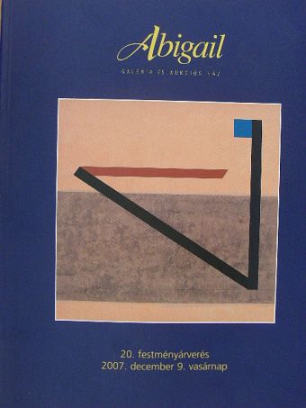 Abigail Galéria és Aukciós Ház 20. festményárverés [antikvár]