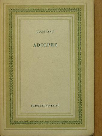 Benjamin Constant - Adolphe [antikvár]