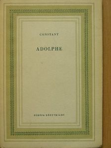 Benjamin Constant - Adolphe [antikvár]