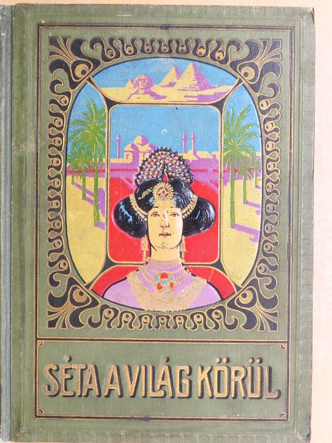Séta a világ körül [antikvár]