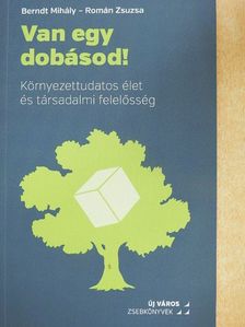 Berndt Mihály - Van egy dobásod! [antikvár]