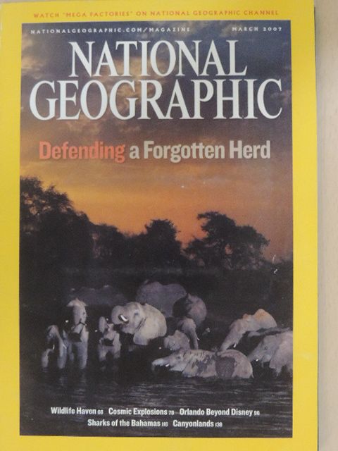 J. Michael Fay - National Geographic March 2007 [antikvár]