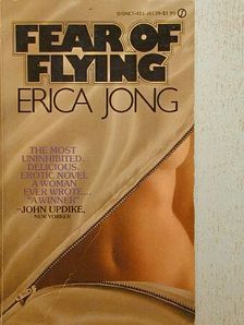 Erica Jong - Fear of Flying [antikvár]