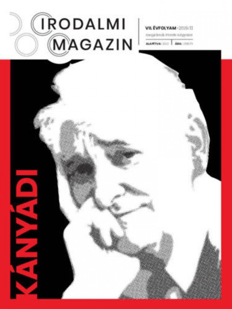 Szentmártoni János, Kondor Péter János - Irodalmi Magazin 2019/2 - Kányádi [antikvár]
