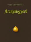 Tillmann Pentele - Aranymogyoró