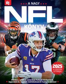 IQ Press kiadó[szerk.] - TOP bookazine 25/4: A nagy NFL könyv