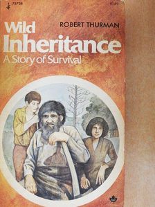 Robert Thurman - Wild Inheritance [antikvár]