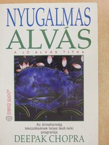 Deepak Chopra - Nyugalmas alvás [antikvár]