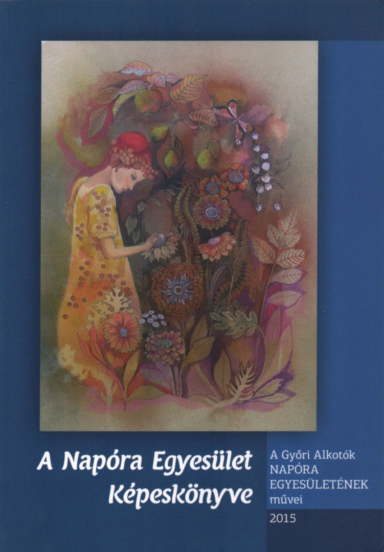 A Napóra Egyesület Képeskönyve [antikvár]
