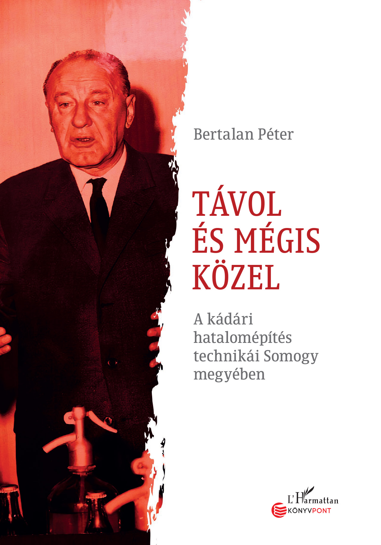 Bertalan Péter - Távol és mégis közel