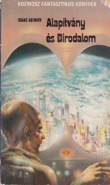 Isaac Asimov - Alapítvány és Birodalom [antikvár]