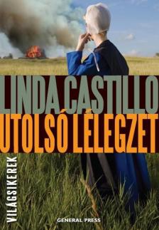 Linda Castillo - Utolsó lélegzet [antikvár]