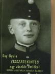 Say Gyula - Visszatekintés [antikvár]