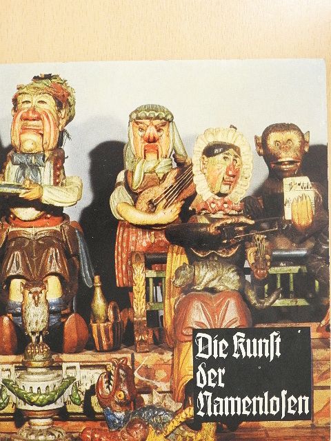 Leopold Schmidt - Die Kunst der Namenlosen [antikvár]