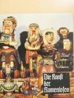 Leopold Schmidt - Die Kunst der Namenlosen [antikvár]