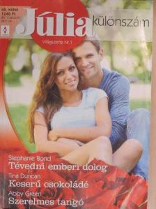 Abby Green - Tévedni emberi dolog/Keserű csokoládé/Szerelmes tangó [antikvár]