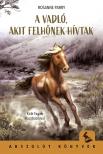 Rosanne Parry - A vadló, akit Felhőnek hívtak [eKönyv: epub, mobi]