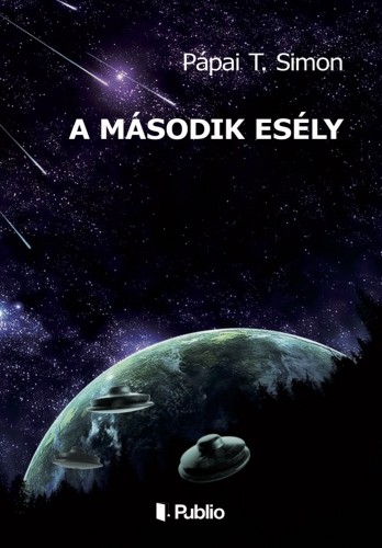 T.Simon Pápai - A második esély [eKönyv: epub, mobi]