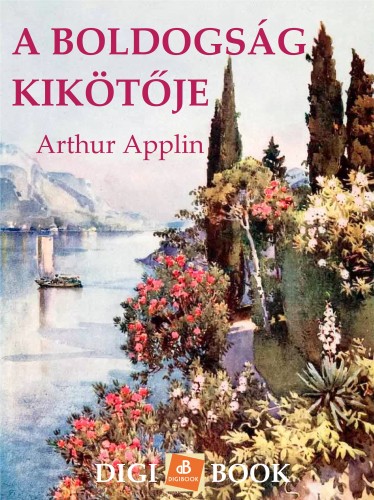 Applin Arthur - A boldogság kikötője [eKönyv: epub, mobi]