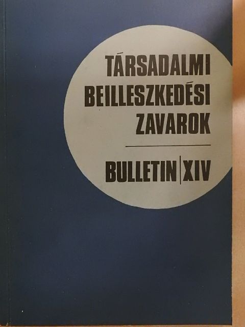 Társadalmi beilleszkedési zavarok XIV. [antikvár]
