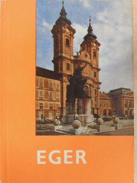 Bakó Ferenc - Eger [antikvár]