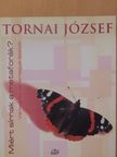 Tornai József - Miért sírnak a metaforák? [antikvár]