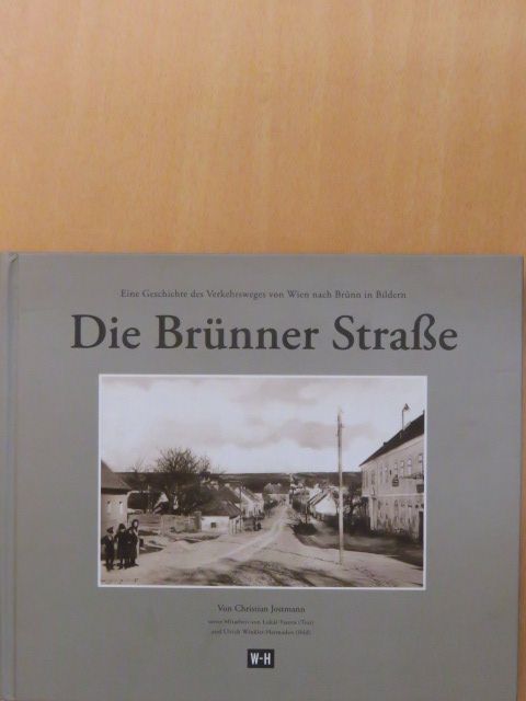 Christian Jostmann - Die Brünner Straße [antikvár]
