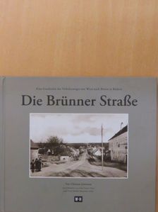 Christian Jostmann - Die Brünner Straße [antikvár]