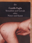 Camille Paglia - Sexualität und Gewalt [antikvár]
