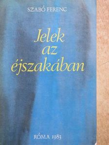 Szabó Ferenc - Jelek az éjszakában [antikvár]