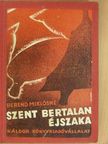 Berend Miklósné - Szent Bertalan éjszaka [antikvár]