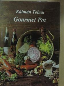 Tolnai Kálmán - Gourmet Pot [antikvár]