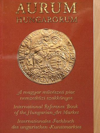 Derecskei Lászlóné - Aurum hungarorum 2000/2001. [antikvár]