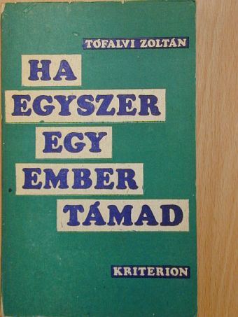 Dr. Emil Silvas - Ha egyszer egy ember támad [antikvár]