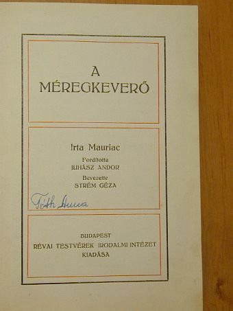 Francois Mauriac - A méregkeverő [antikvár]