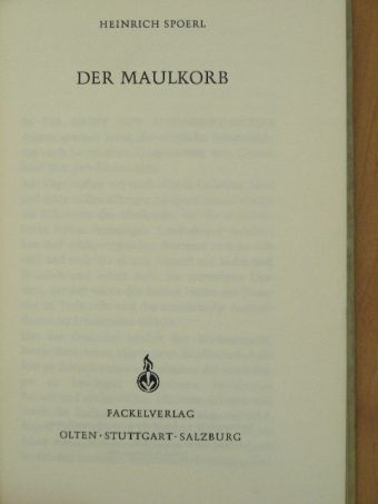 Heinrich Spoerl - Der Maulkorb [antikvár]