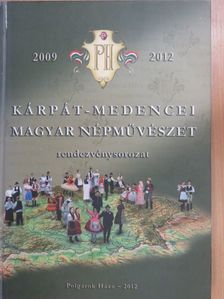 Kárpát-medencei Magyar Népművészet rendezvénysorozat [antikvár]