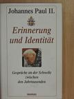 II. János Pál - Erinnerung und Identität [antikvár]