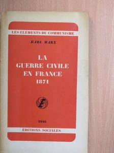 Karl Marx - La guerre civile en France 1871 [antikvár]