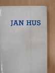 Hans-Karl Tannewitz - Jan Hus [antikvár]