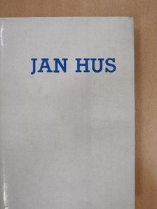 Hans-Karl Tannewitz - Jan Hus [antikvár]