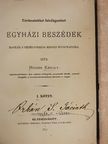 Huszár Károly - Történetekkel felvilágositott Egyházi Beszédek Magyar-s Erdélyország minden bucsunapjára I. [antikvár]