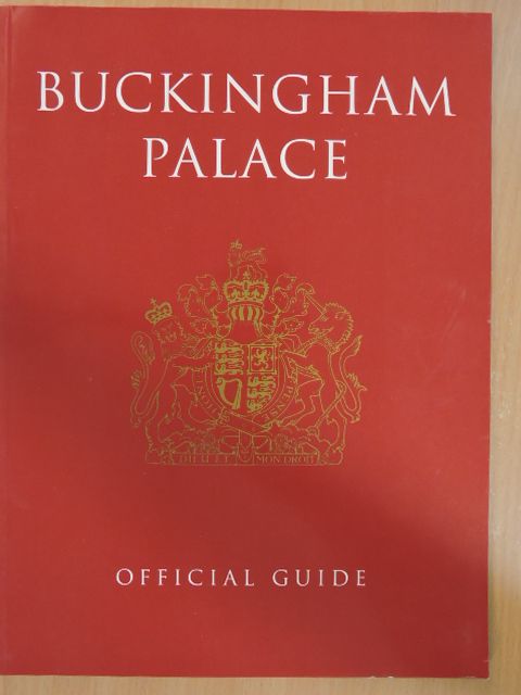 John Martin Robinson - Buckingham Palace [antikvár]