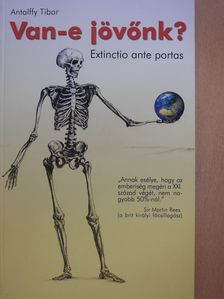 Antalffy Tibor - Van-e jövőnk? (dedikált példány) [antikvár]