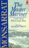 Monsarrat, Nicholas - The Master Mariner [antikvár]