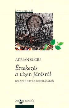 Adrian Suciu - Értekezés a vízen járásról