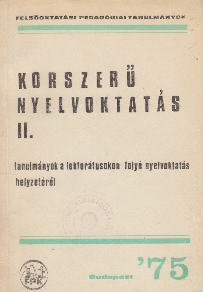 Saura Róbert, Pajor Lajos - Korszerű nyelvoktatás II. [antikvár]