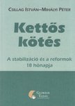 Csillag István, Mihályi Péter - Kettős kötés [antikvár]