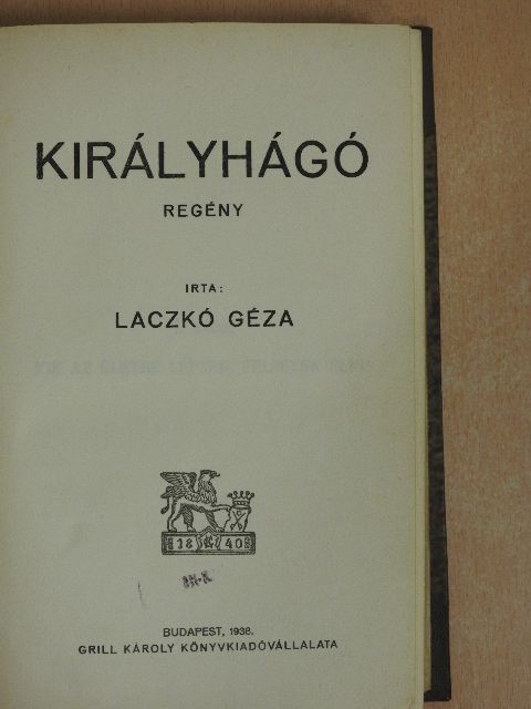 Laczkó Géza - Királyhágó [antikvár]