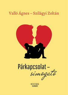 Valló Ágnes-Szilágyi Zoltán - Párkapcsolat-simogató